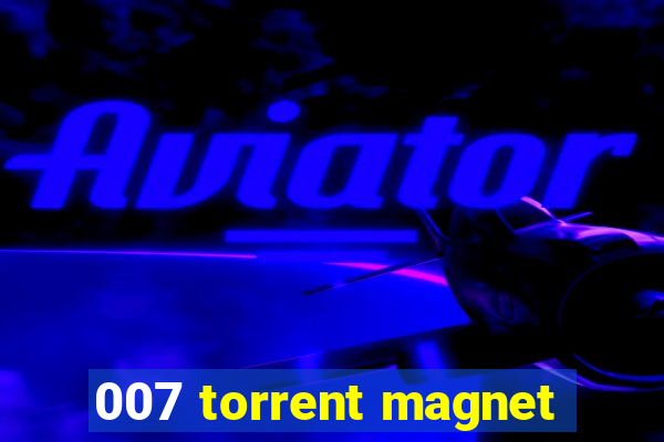 007 torrent magnet